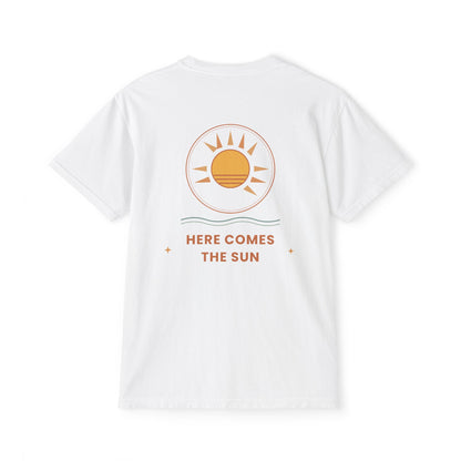 Here Comes the Sun — Pocket Tee