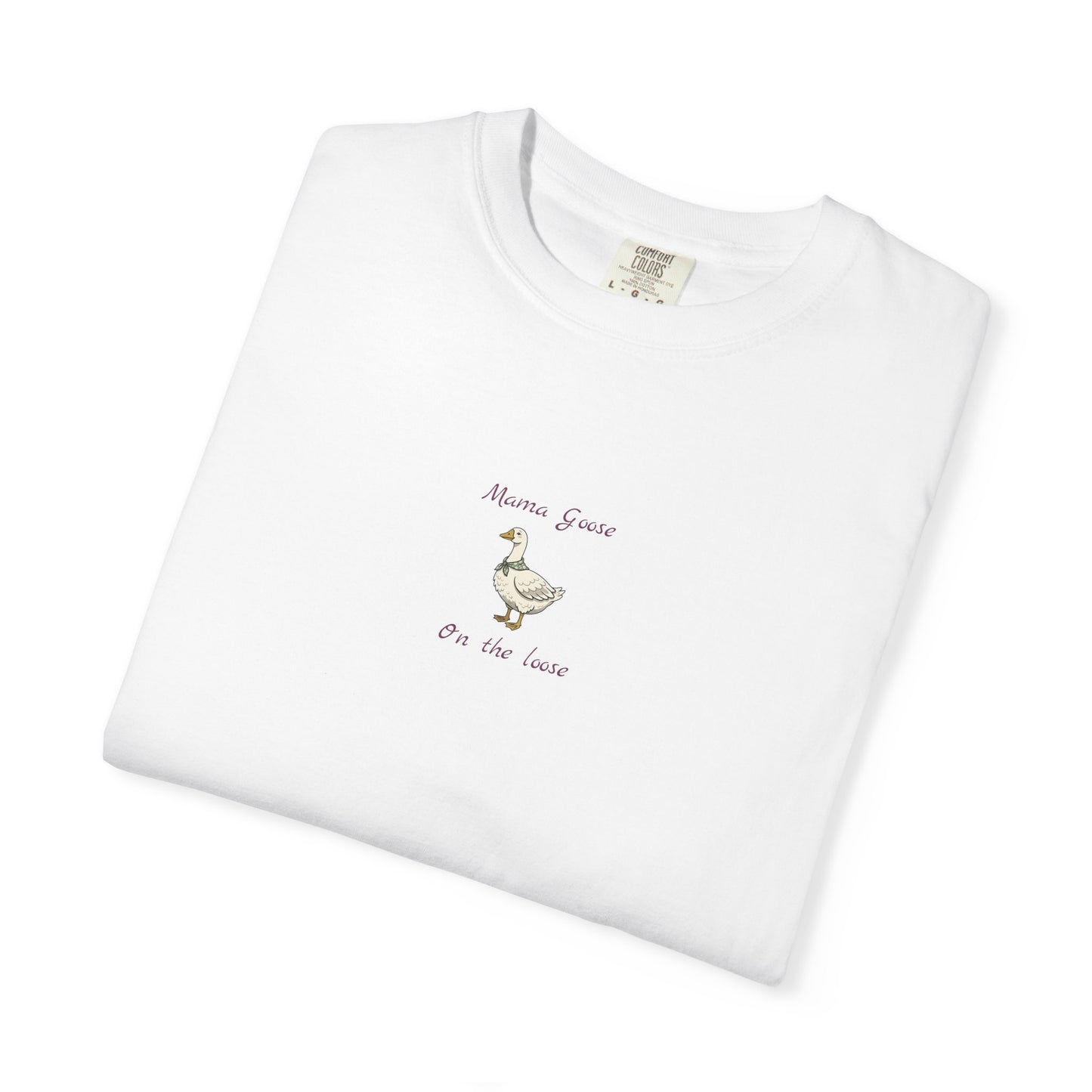 Mama Goose Graphic Tee
