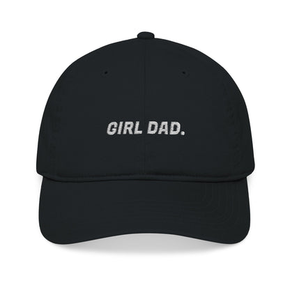 Girl Dad Embroidered Organic Hat